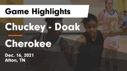 Chuckey - Doak  vs Cherokee  Game Highlights - Dec. 16, 2021