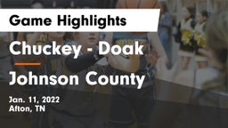 Chuckey - Doak  vs Johnson County  Game Highlights - Jan. 11, 2022