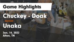 Chuckey - Doak  vs Unaka  Game Highlights - Jan. 14, 2022