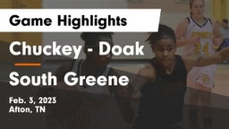 Chuckey - Doak  vs South Greene  Game Highlights - Feb. 3, 2023