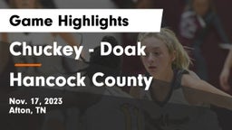 Chuckey - Doak  vs Hancock County  Game Highlights - Nov. 17, 2023
