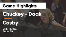 Chuckey - Doak  vs Cosby  Game Highlights - Dec. 12, 2023