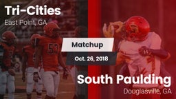 Matchup: Tri-Cities vs. South Paulding  2018