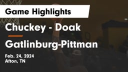Chuckey - Doak  vs Gatlinburg-Pittman  Game Highlights - Feb. 24, 2024