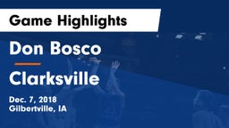 Don Bosco  vs Clarksville  Game Highlights - Dec. 7, 2018