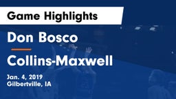 Don Bosco  vs Collins-Maxwell Game Highlights - Jan. 4, 2019