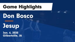 Don Bosco  vs Jesup  Game Highlights - Jan. 6, 2020