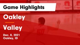 Oakley  vs Valley  Game Highlights - Dec. 8, 2021