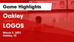 Oakley  vs LOGOS Game Highlights - March 3, 2022