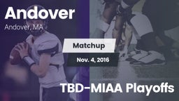 Matchup: Andover  vs. TBD-MIAA Playoffs 2016