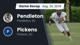 Recap: Pendleton  vs. Pickens  2018