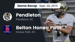 Recap: Pendleton  vs. Belton Honea Path  2019