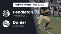 Recap: Pendleton  vs. Daniel  2021