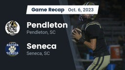 Recap: Pendleton  vs. Seneca  2023