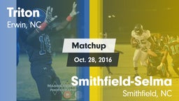 Matchup: Triton vs. Smithfield-Selma  2016