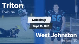 Matchup: Triton vs. West Johnston  2017