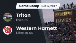 Recap: Triton  vs. Western Harnett  2017