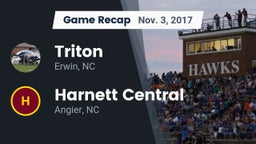 Recap: Triton  vs. Harnett Central  2017