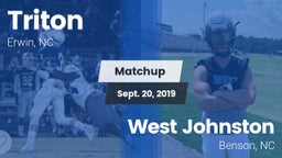 Matchup: Triton vs. West Johnston  2019