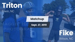 Matchup: Triton vs. Fike  2019