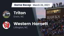Recap: Triton  vs. Western Harnett  2021
