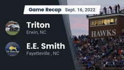 Recap: Triton  vs. E.E. Smith  2022