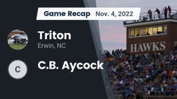 Recap: Triton  vs. C.B. Aycock 2022
