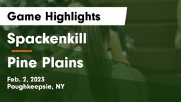 Spackenkill  vs Pine Plains  Game Highlights - Feb. 2, 2023