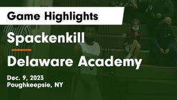 Spackenkill  vs Delaware Academy  Game Highlights - Dec. 9, 2023