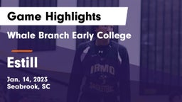 Whale Branch Early College  vs Estill  Game Highlights - Jan. 14, 2023
