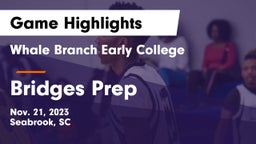 Whale Branch Early College  vs Bridges Prep Game Highlights - Nov. 21, 2023