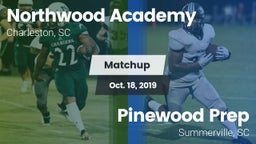 Matchup: Northwood Academy vs. Pinewood Prep  2019