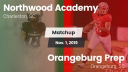 Matchup: Northwood Academy vs. Orangeburg Prep  2019