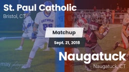 Matchup: St. Paul Catholic vs. Naugatuck  2018
