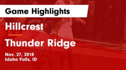Hillcrest  vs Thunder Ridge  Game Highlights - Nov. 27, 2018