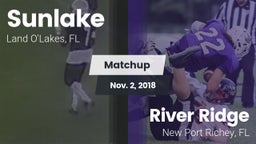 Matchup: Sunlake vs. River Ridge  2018