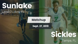 Matchup: Sunlake vs. Sickles  2019