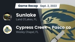 Recap: Sunlake  vs. Cypress Creek  - Pasco co 2022