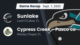 Recap: Sunlake  vs. Cypress Creek  - Pasco co 2023