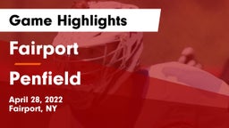 Fairport  vs Penfield  Game Highlights - April 28, 2022