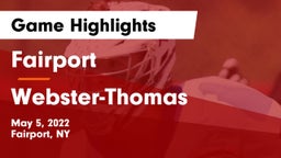 Fairport  vs Webster-Thomas  Game Highlights - May 5, 2022