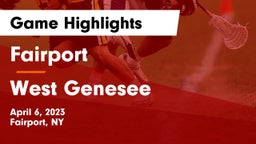 Fairport  vs West Genesee  Game Highlights - April 6, 2023