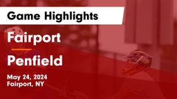 Fairport  vs Penfield  Game Highlights - May 24, 2024