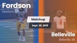 Matchup: Fordson vs. Belleville  2018