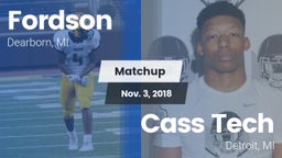 Matchup: Fordson vs. Cass Tech  2018