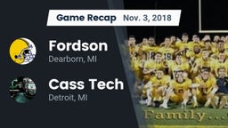 Recap: Fordson  vs. Cass Tech  2018