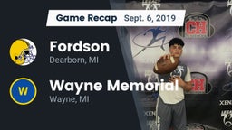 Recap: Fordson  vs. Wayne Memorial  2019