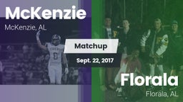 Matchup: McKenzie vs. Florala  2017