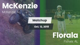 Matchup: McKenzie vs. Florala  2018