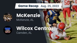 Recap: McKenzie  vs. Wilcox Central  2023